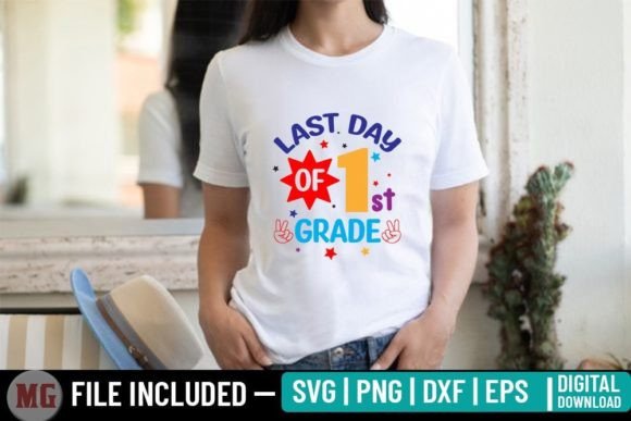 Last Day of 1st Grade - SVG