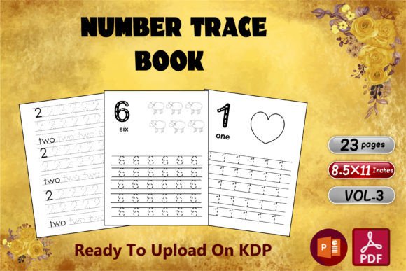 Number Trace Book Vol-03: A Strategic Tool for Early Learning and Digital Product Development